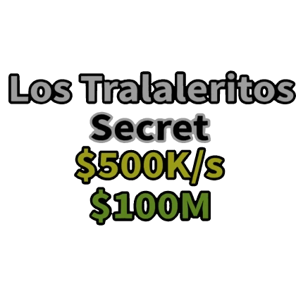 Los Tralaleritos (Steal a Brainrot) TAG