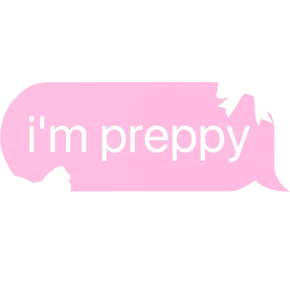 i'm preppy text