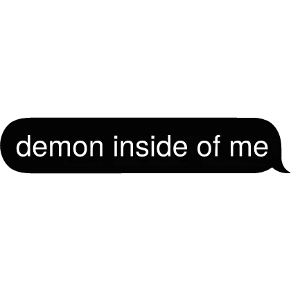demon inside of me Text