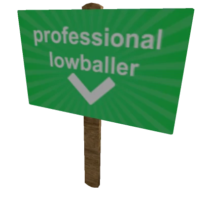 professional lowballer