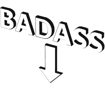 XL Badass Floating Text Sign