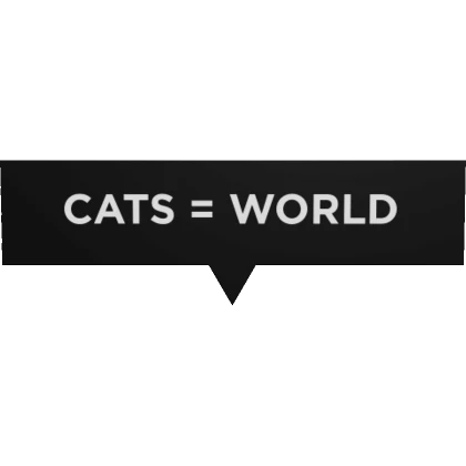 Cats = World