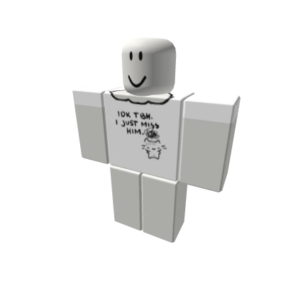 i miss him