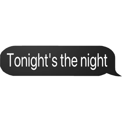 Tonight's the night Dexter Morgan Text Bubble Chat
