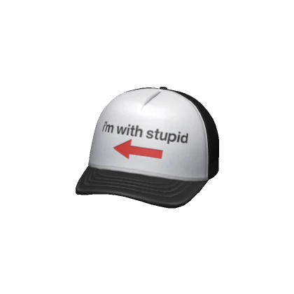 'Im with Stupid' Trucker Hat