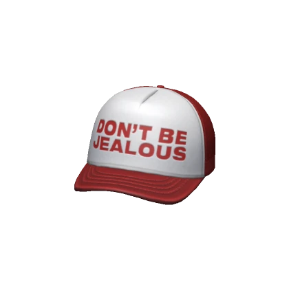 'Don't Be Jealous' Trucker Hat