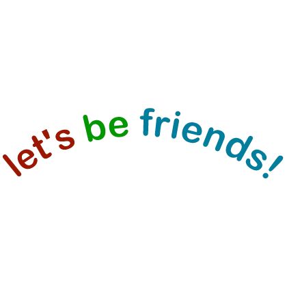 [🎉] Let's Be Friends! Sign