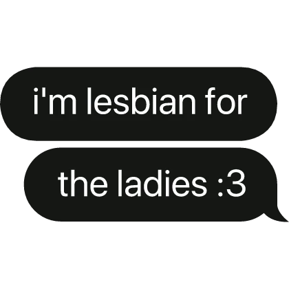 prideful for the ladies text bubble