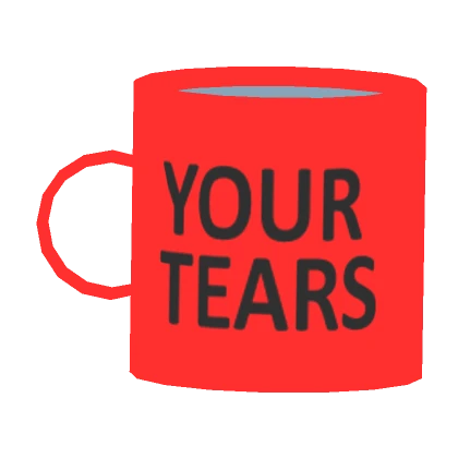 Souvenir Mug: Your Tears