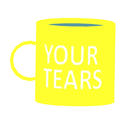 Souvenir Mug: Your Tears