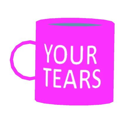 Souvenir Mug: Your Tears