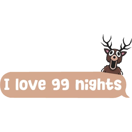 i heart 99 nights ! text bubble