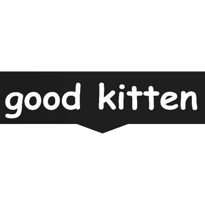 good kitten