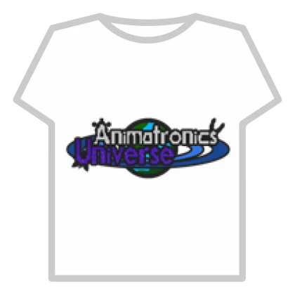 Animatronics Universe T-Shirt