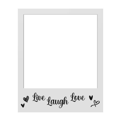 Live Love Laugh Funny Polaroid Frame - White