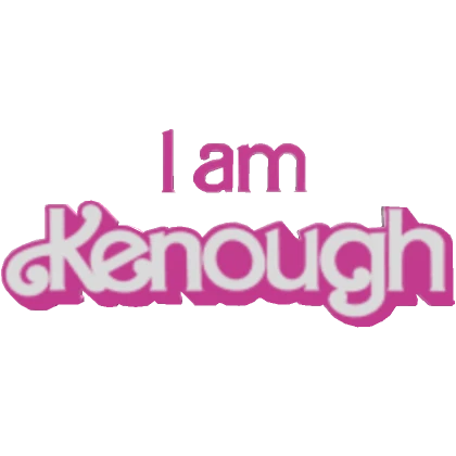 I Am Kenough