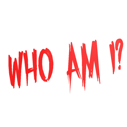 Who am i? sign red