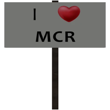 I Heart MCR Sign