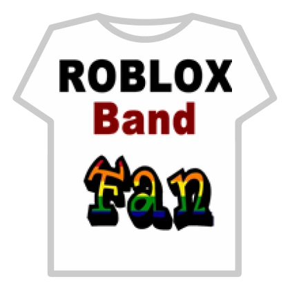 ROBLOX Band Fan shirt (FREE)