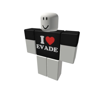 I LOVE EVADE