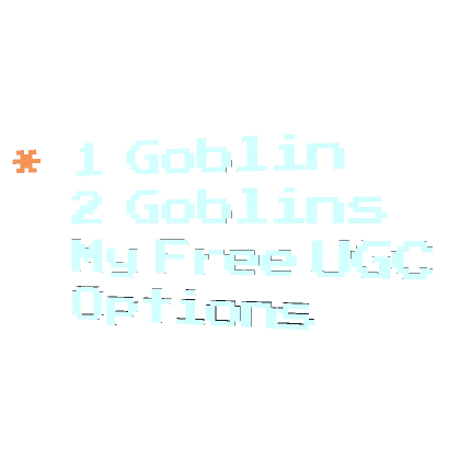 UGC Goblin game [Glowing]