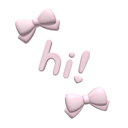 ♡ "hi!" bow aura