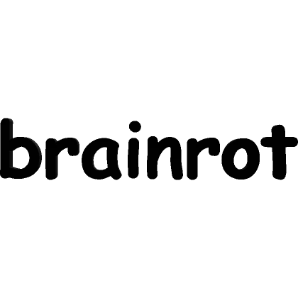 BRAINROT text in black