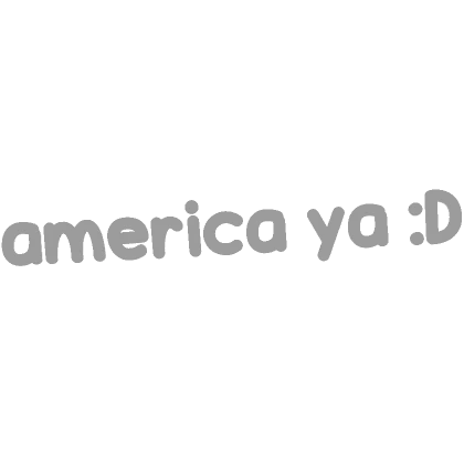 AMERICA YA ! text