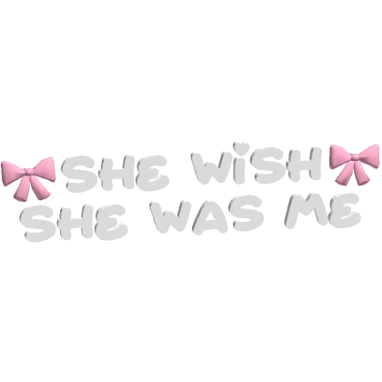 ♡ she wish she was me text in white/pink ♡