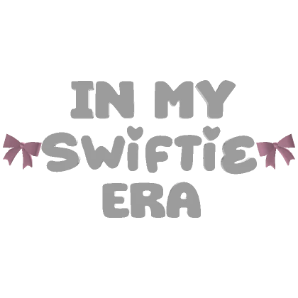 in my swiftie era TEXT in pink swift