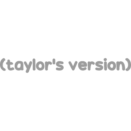 taylor's version TEXT in white swift