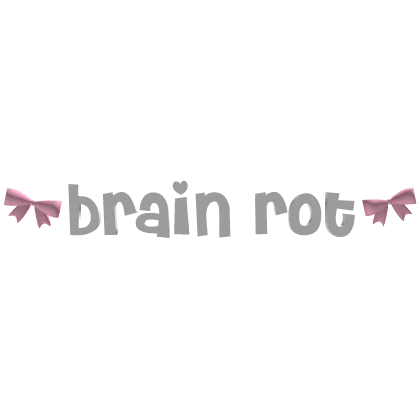 brain rot text