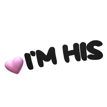 Matching "I'm His" Text - Black