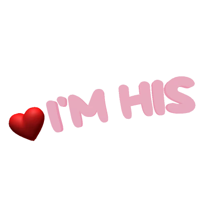 Matching "I'm His" Text - Pink