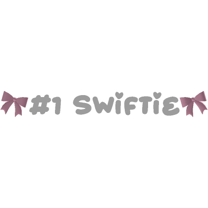 #1 SWIFTIE Text in Pink Swift