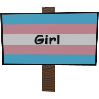 Trans Girl Sign