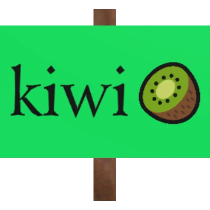 kiwi sign 🥝