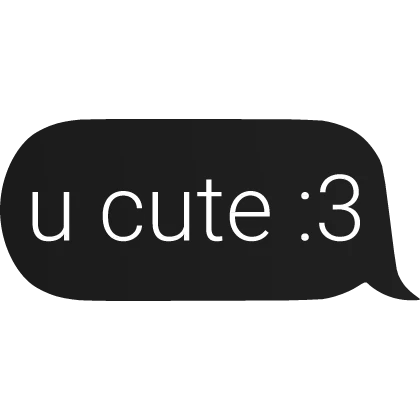 u cute