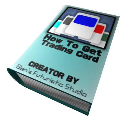 How To Get Trading Card