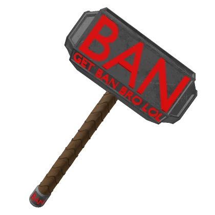 BAN Hammer