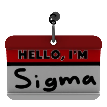 Sigma Meme Lapel Pin Name Tag