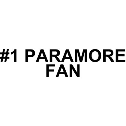 #1 Paramore Fan Overhead Tag