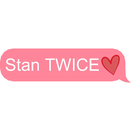 Stan Twice Text