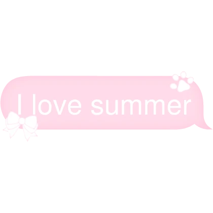 I love summer Text