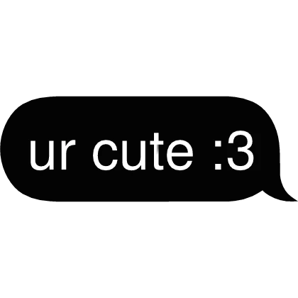 u cute Text