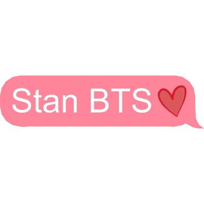 Stan BTS Text