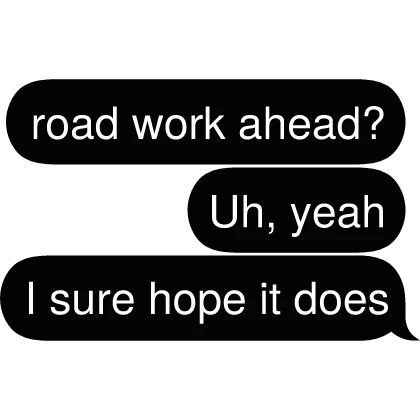 road work ahead Text