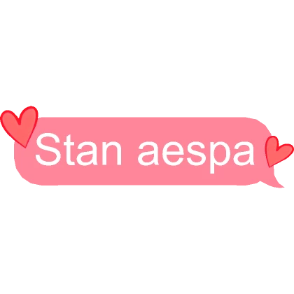 Stan aespa Text