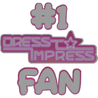 [⏳] #1 Dress To Impress Fan text over head