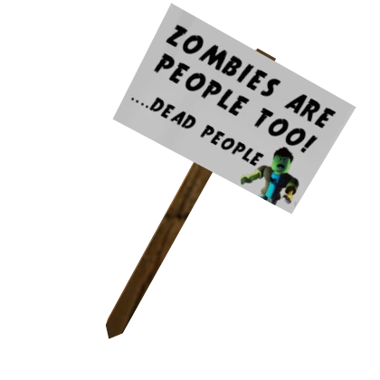 Zombie Protest Sign